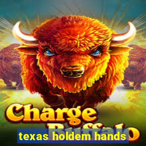 texas holdem hands