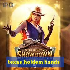 texas holdem hands