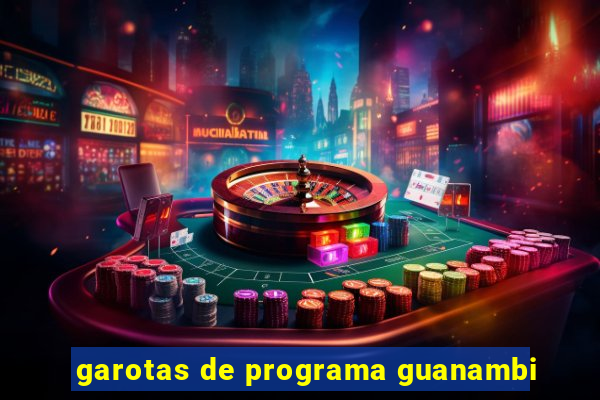 garotas de programa guanambi