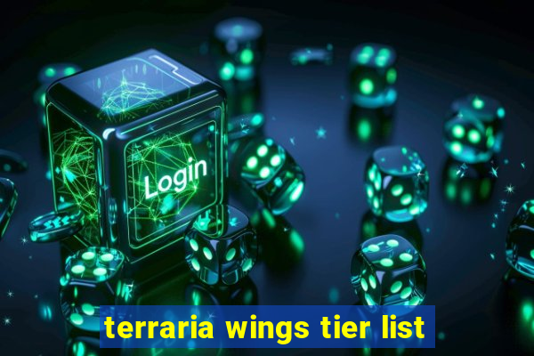 terraria wings tier list