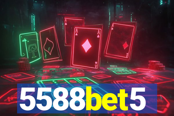 5588bet5