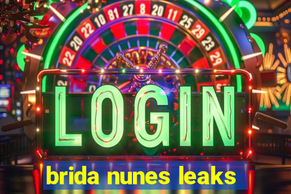 brida nunes leaks