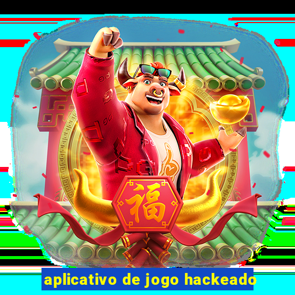 aplicativo de jogo hackeado