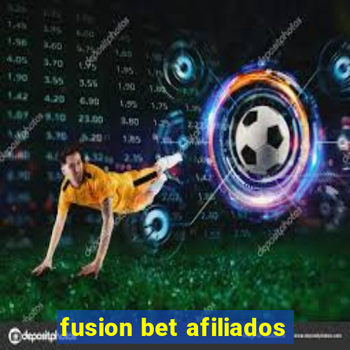 fusion bet afiliados