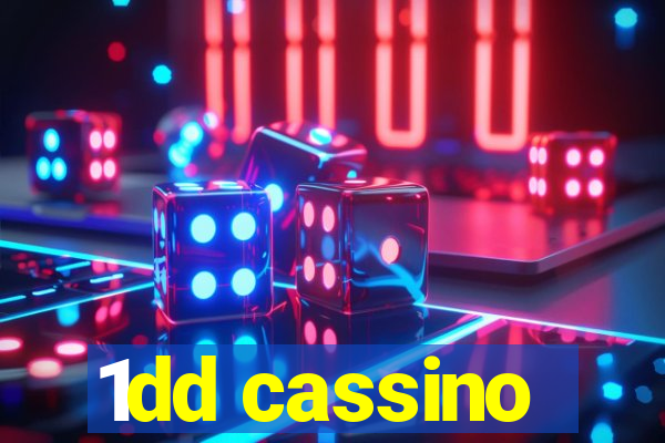 1dd cassino