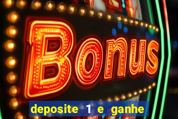 deposite 1 e ganhe 10 no fortune tiger