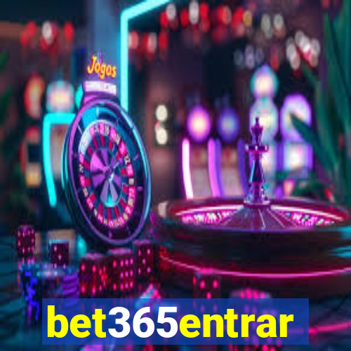 bet365entrar