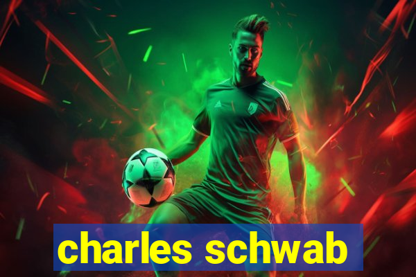 charles schwab