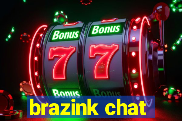 brazink chat