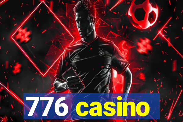 776 casino