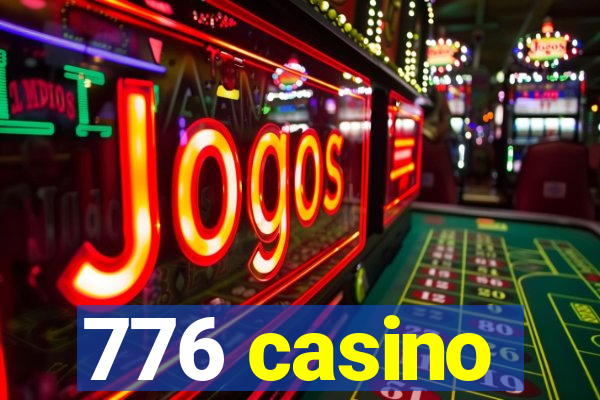 776 casino