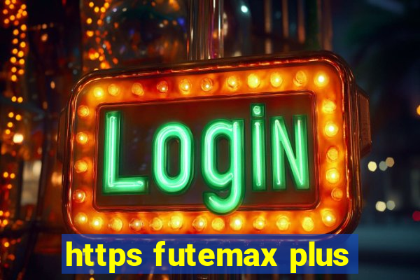 https futemax plus