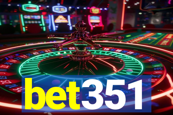 bet351