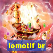 lomotif br