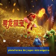 plataforma de jogos estrangeira