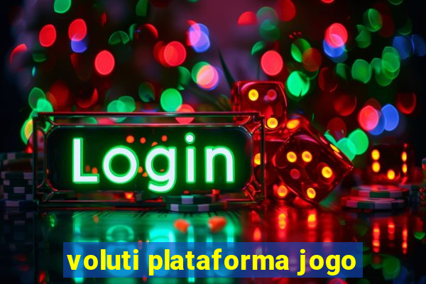 voluti plataforma jogo