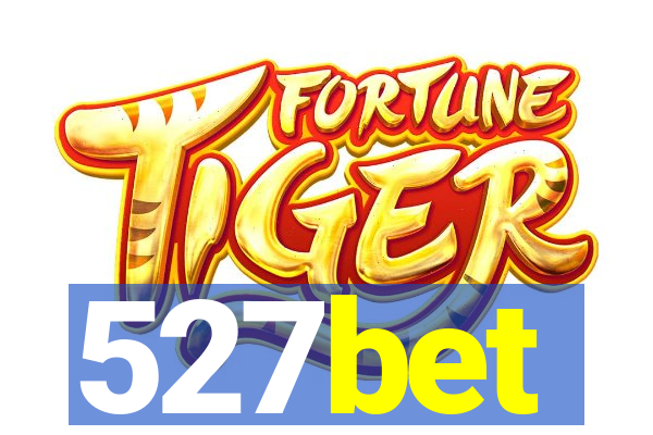 527bet