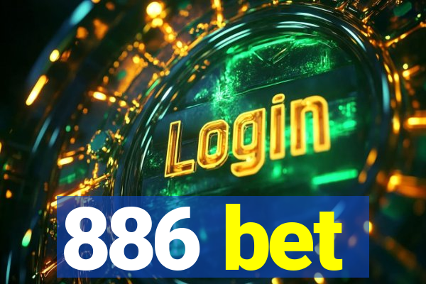 886 bet