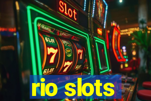 rio slots