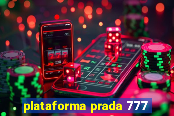 plataforma prada 777