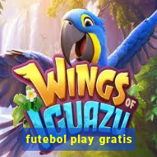 futebol play gratis