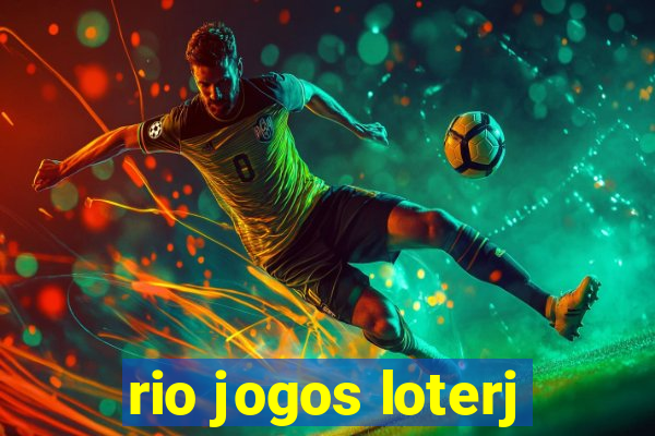 rio jogos loterj