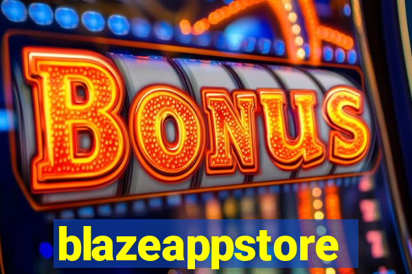 blazeappstore