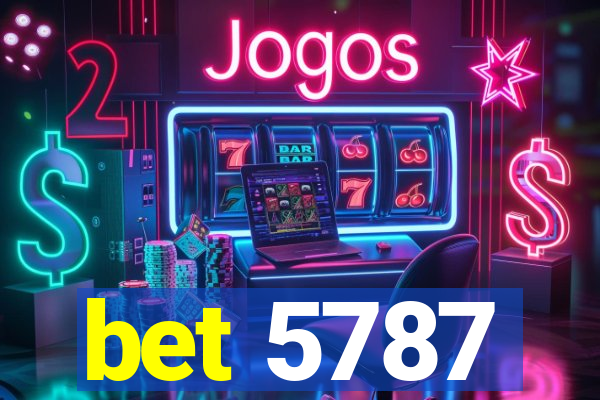 bet 5787