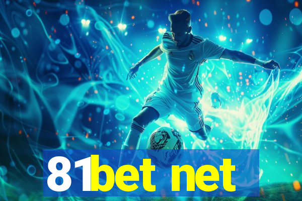 81bet net