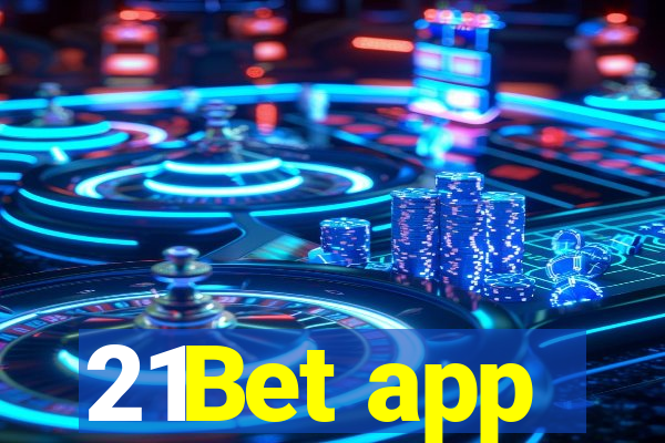 21Bet app