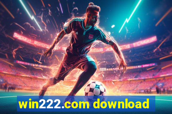 win222.com download