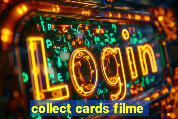 collect cards filme