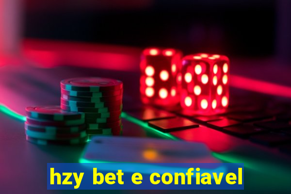 hzy bet e confiavel