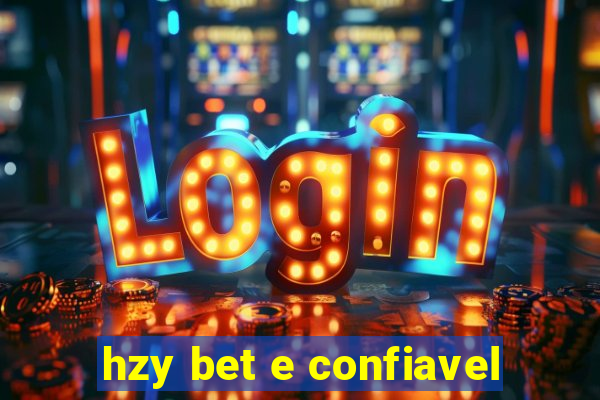 hzy bet e confiavel