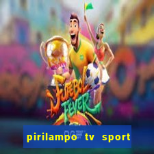 pirilampo tv sport tv 5