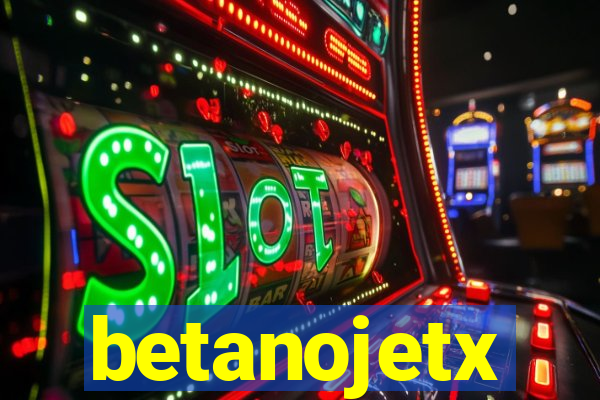 betanojetx