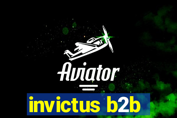 invictus b2b