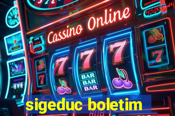 sigeduc boletim