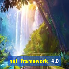 net framework 4.0 v 30319 windows 7