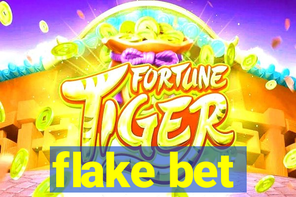 flake bet