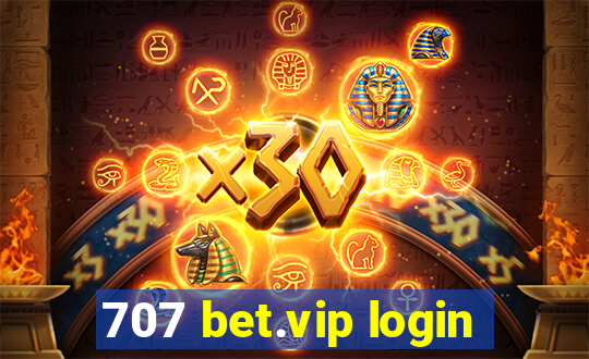 707 bet.vip login