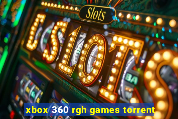 xbox 360 rgh games torrent