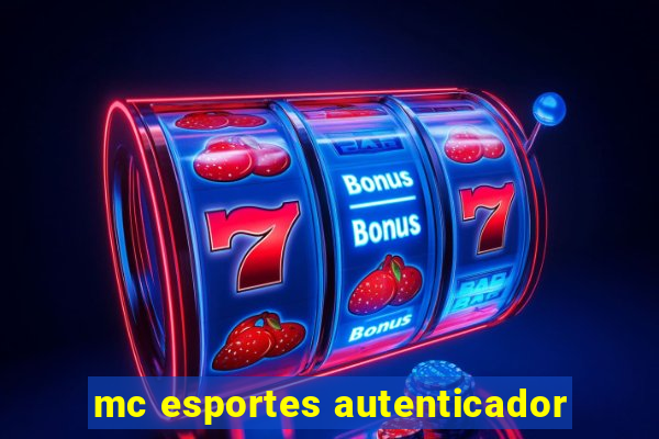 mc esportes autenticador