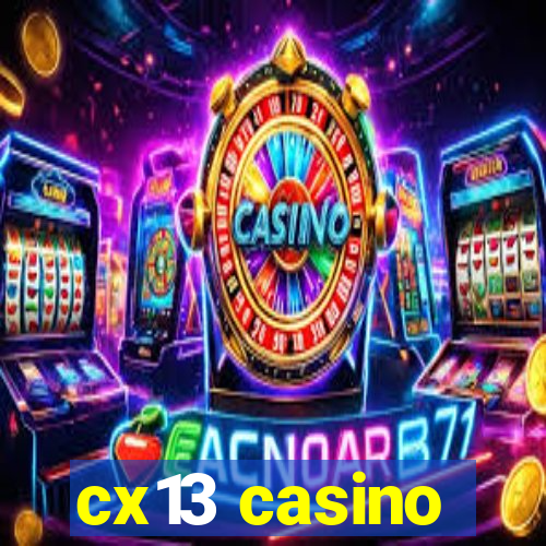 cx13 casino