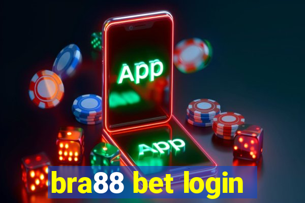 bra88 bet login