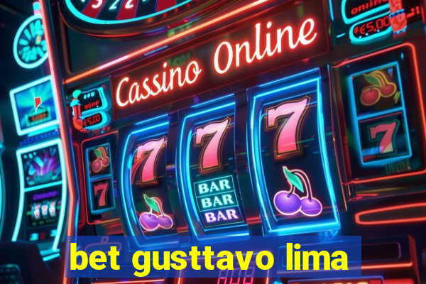 bet gusttavo lima