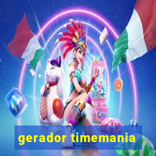 gerador timemania