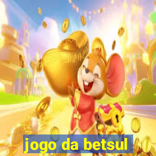 jogo da betsul