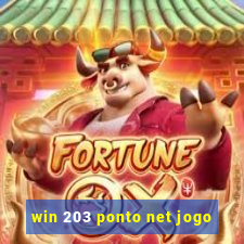 win 203 ponto net jogo