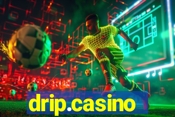 drip.casino